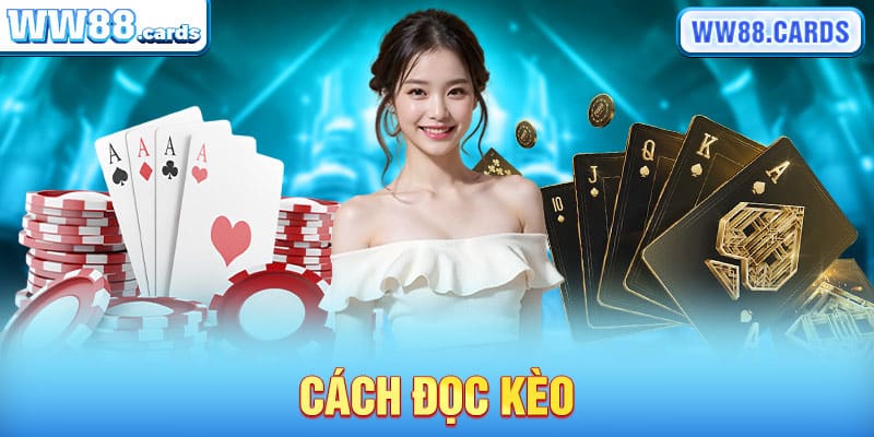 Cách đọc kèo