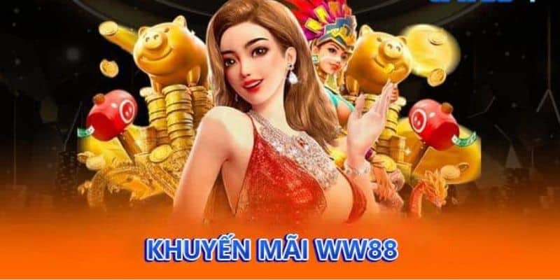 Khuyến mãi cho hội viên khi nạp tiền lần đầu tại WW88